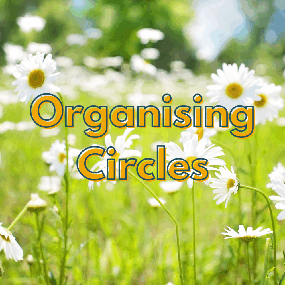 Organising Circles